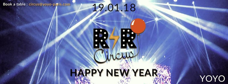 R’n’R Circus ✮ vendredi 19 janvier ✮ YOYO ✮