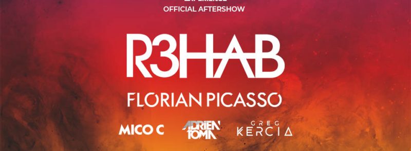Aftershow Fun Radio Ibiza Experience : R3HAB & Florian Picasso
