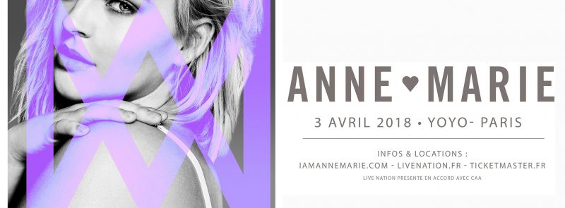 Anne-Marie en concert au YOYO le 3 avril