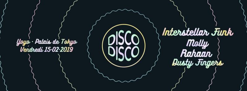 DISCO DISCO ✦ Interstellar Funk · Molly · Rahaan · Dusty Fingers